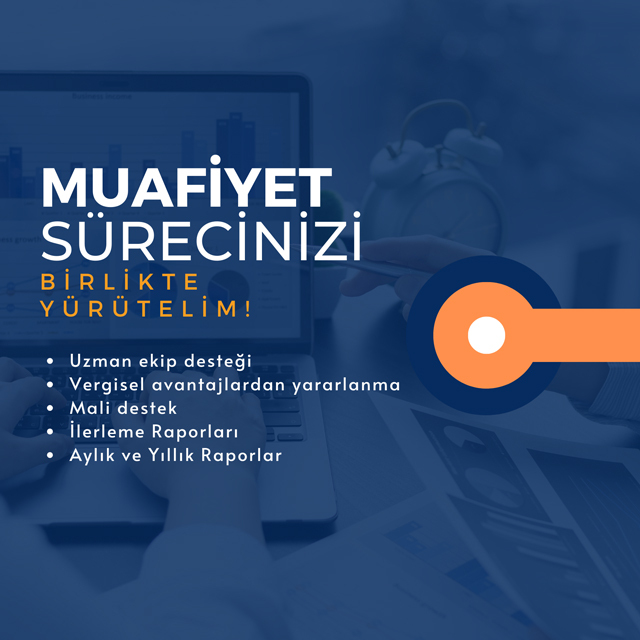 Muafiyet Sürecinizi Birlikte Yürütelim